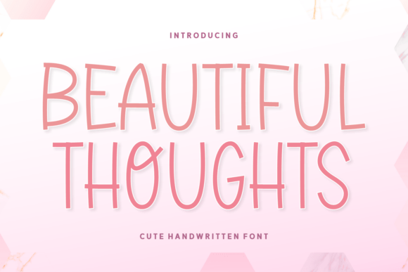 Beautiful Thoughts Font for Polished Branding