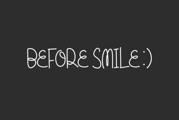 Before Smile Font for Business Branding
