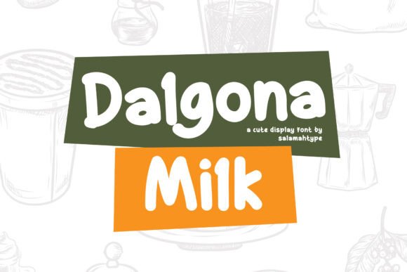 Dalgona Milk Font for Handmade Creations