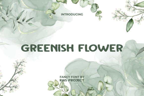 Greenish Flower: A Playful Font for Digital Campaigns