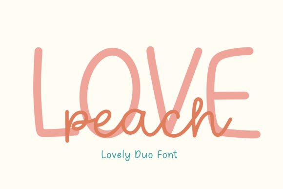 Love Peach Font for Handmade and Commercial Designs