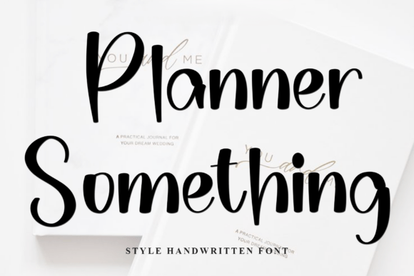 Planner Something: A Script Font for Creative Projects