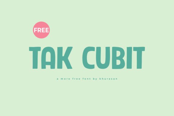 Tak Cubit: A Modern Display Font for Web Projects
